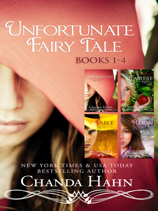 Title details for An Unfortunate Fairy Tale Boxed Set (Books 1-4) by Chanda Hahn - Wait list